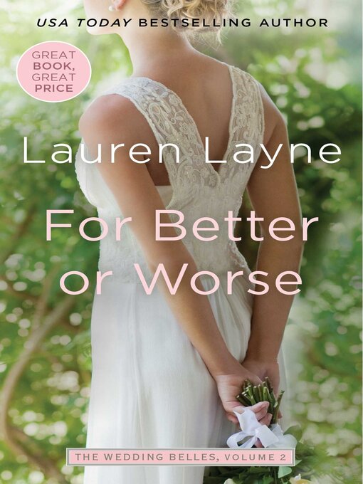 Title details for For Better or Worse by Lauren Layne - Available